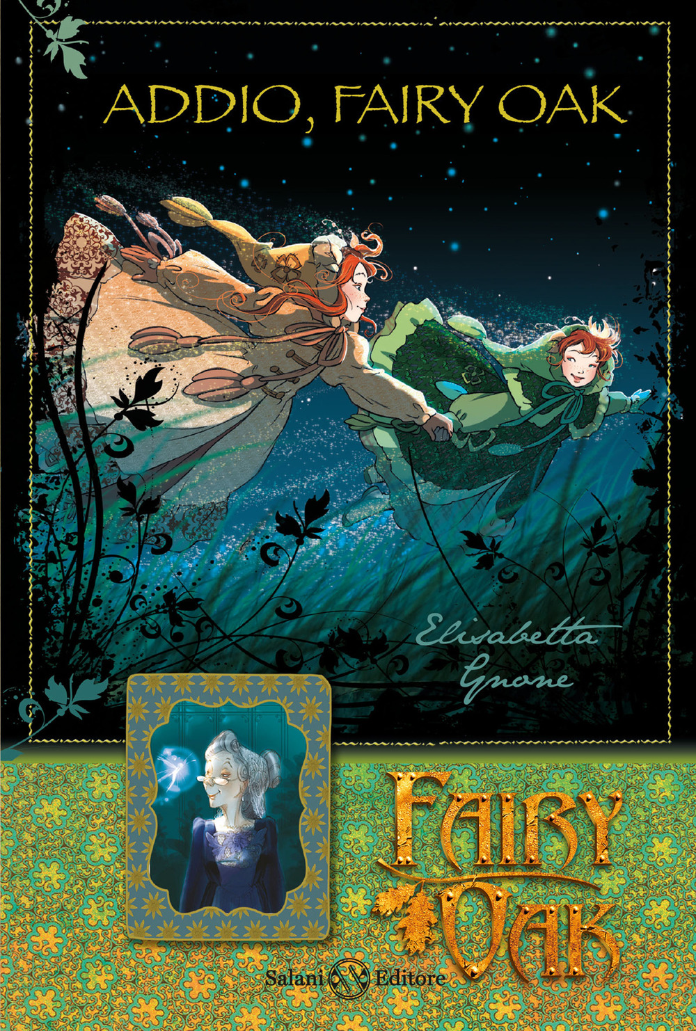 Addio, Fairy Oak. Fairy Oak. Vol. 7