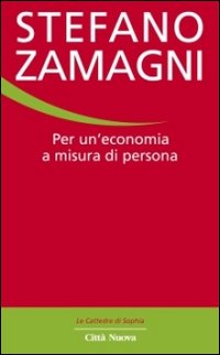 Per un'economia a misura di persona