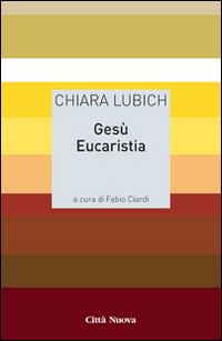 Gesù eucaristia