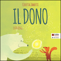 Il dono. Ediz. illustrata