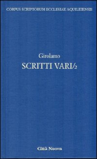 Scritti vari. Vol. 2: Lettere scelte