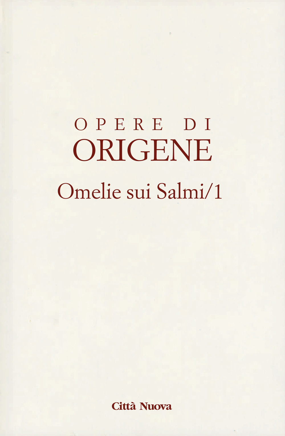 Opere di Origene. Vol. 9/3A: Omelie sui Salmi 1