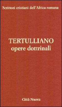 Opere dottrinali. vol. 3/2 b