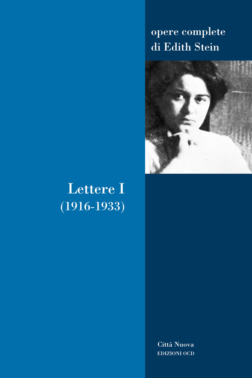 Lettere. Vol. 1: 1916-1933