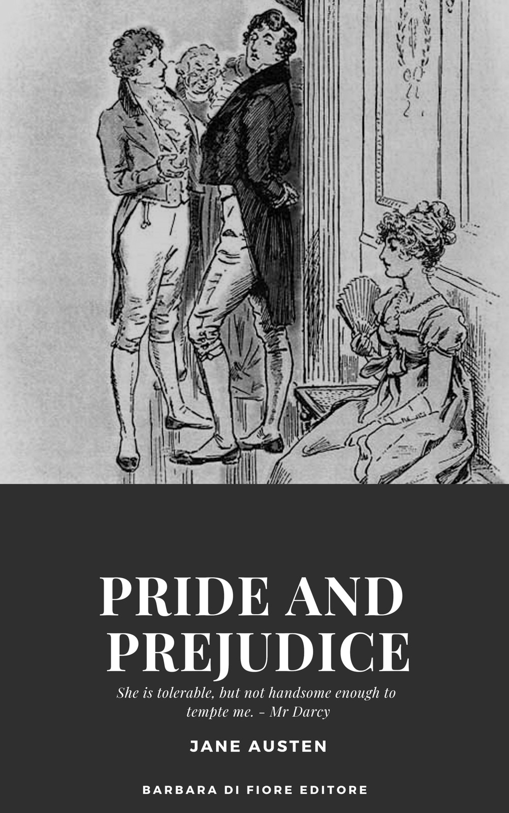 Pride and prejudice