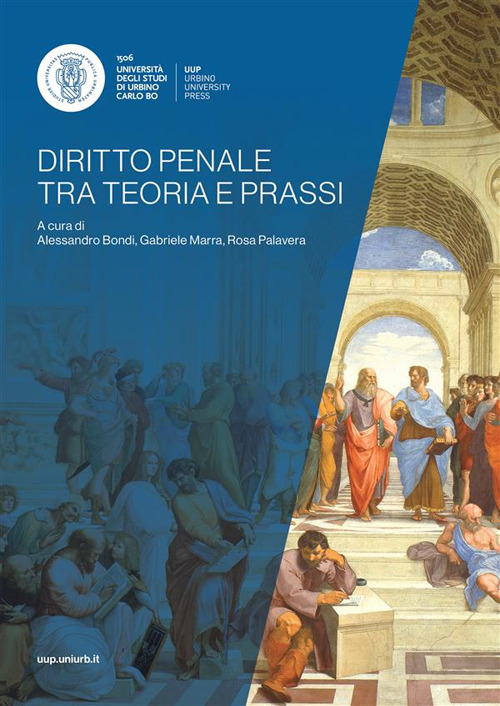 Diritto penale tra teoria e prassi - Libro - Urbino University Press