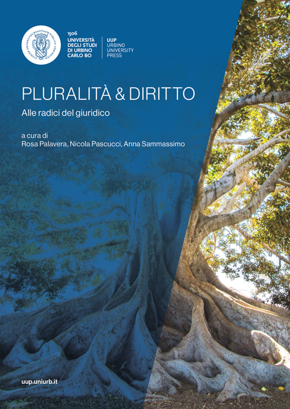 Pluralità & diritto. Alle radici del giuridico - Libro - Urbino University Press