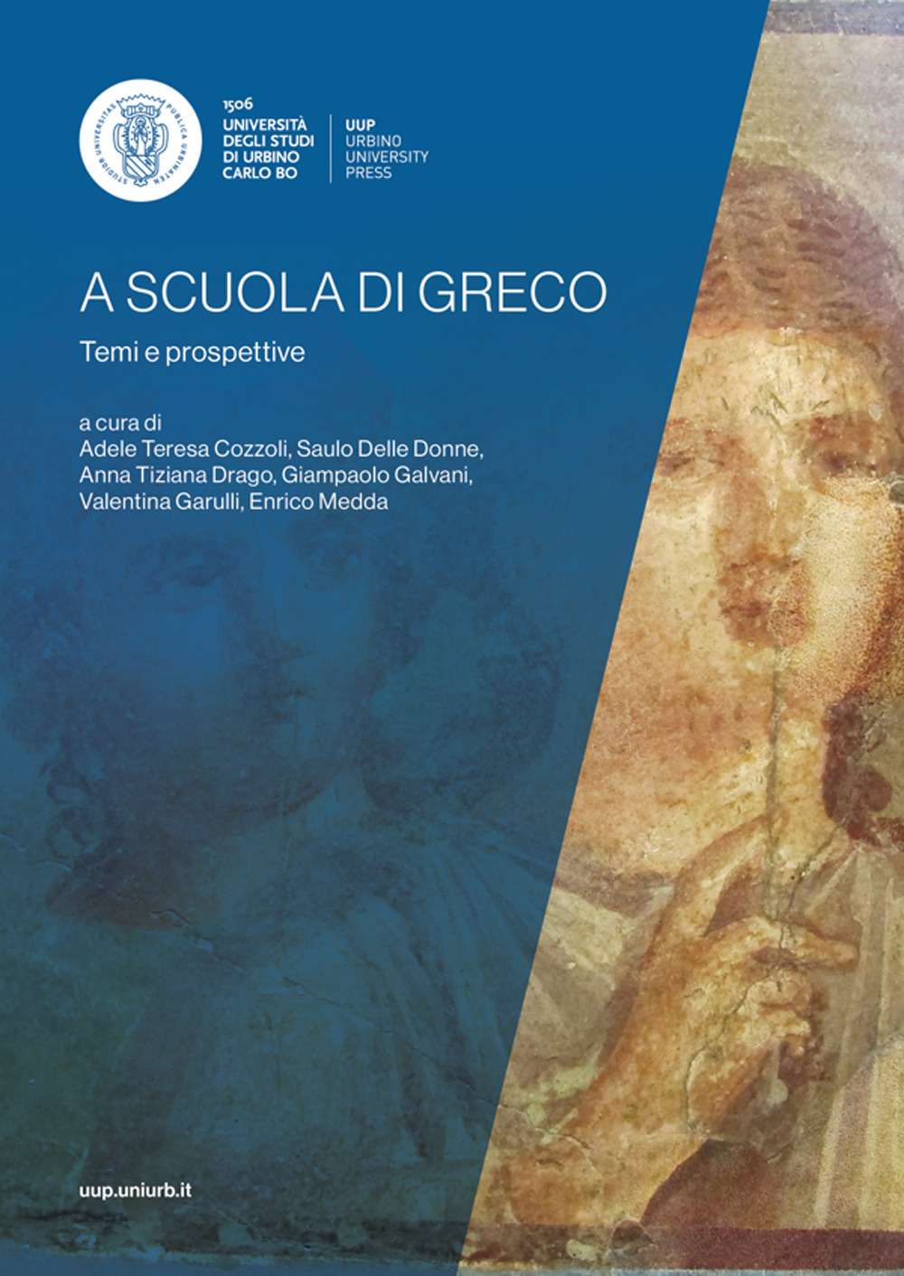 A scuola di greco: temi e prospettive - Libro - Urbino University Press