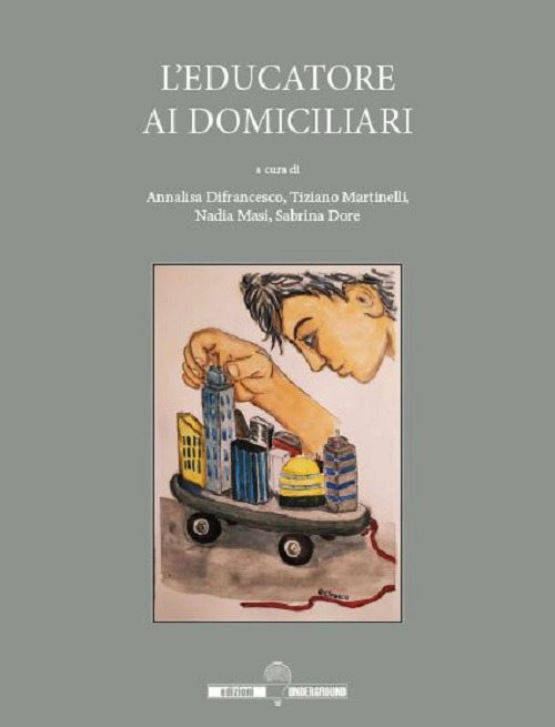 L'educatore ai domiciliari