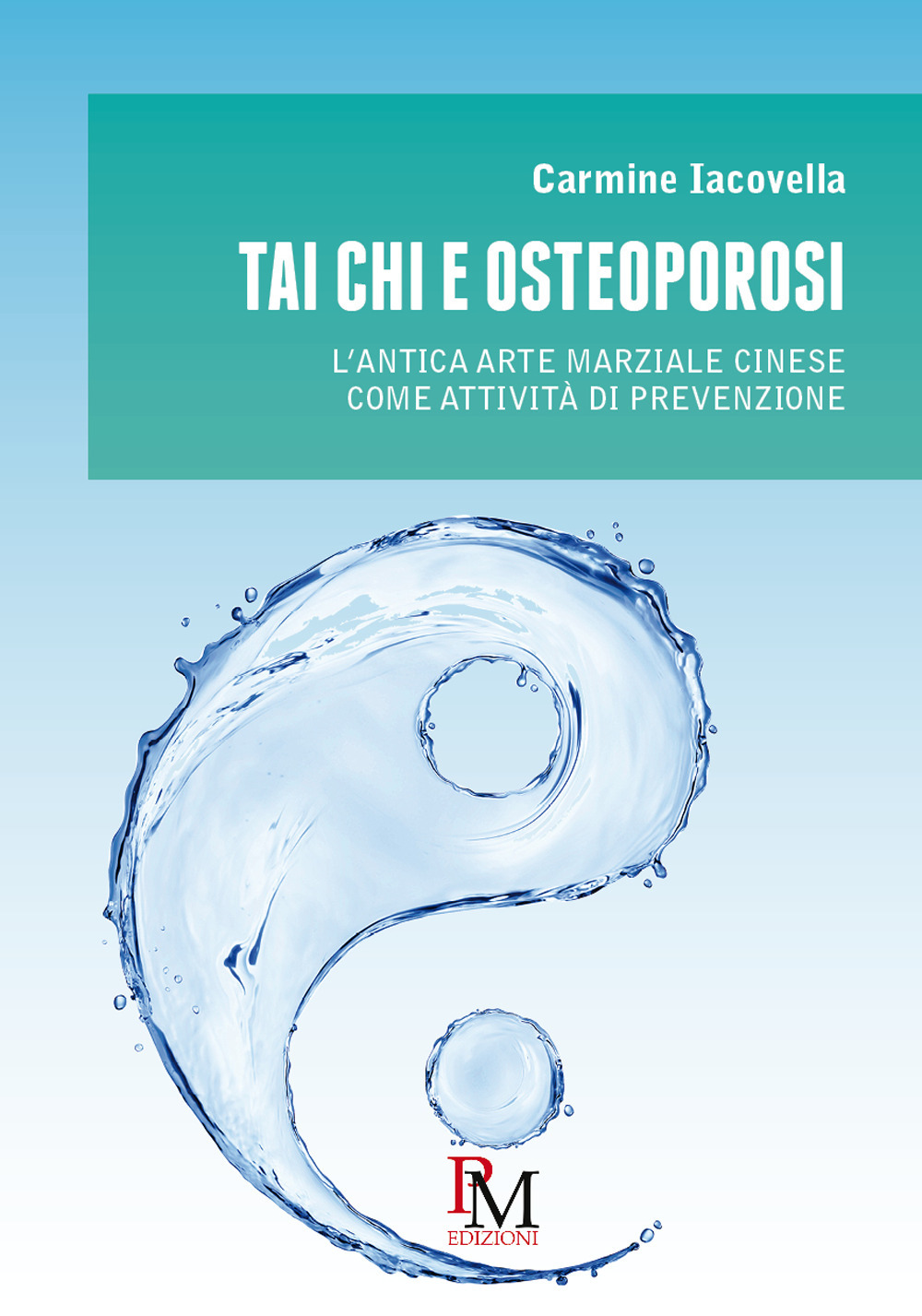 Tai Chi e osteoporosi. L'antica arte marziale cinese come attività di prevenzione
