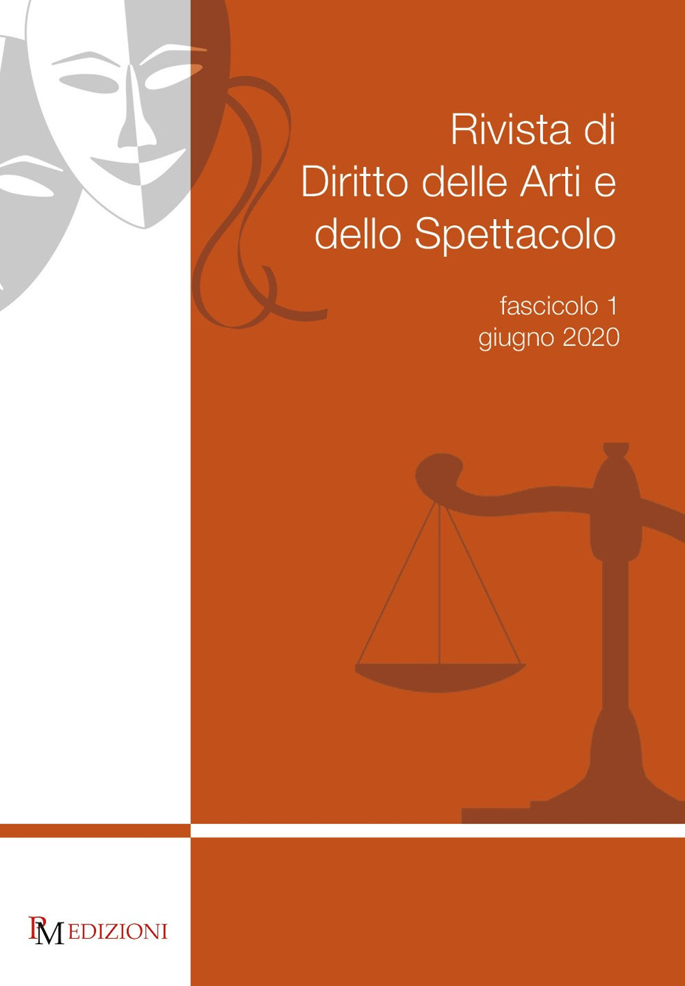 Rivista di diritto delle arti e dello spettacolo (2020). Vol. 1