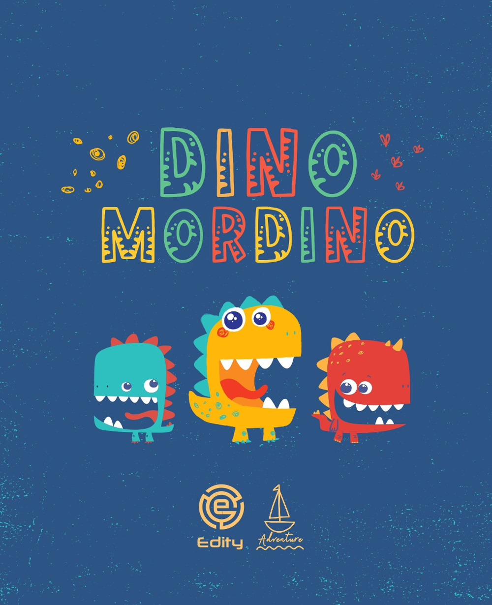 Dino Mordino. Ediz. illustrata
