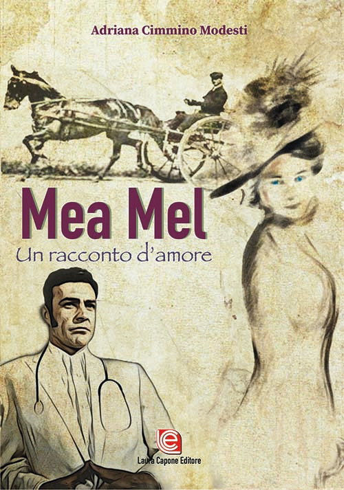 Mea Mel. Un racconto d'amore