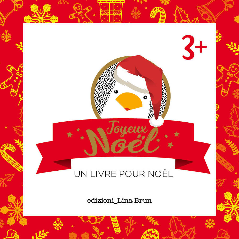 Joyeux Noel. Un livre pour Noel. Ediz. illustrata
