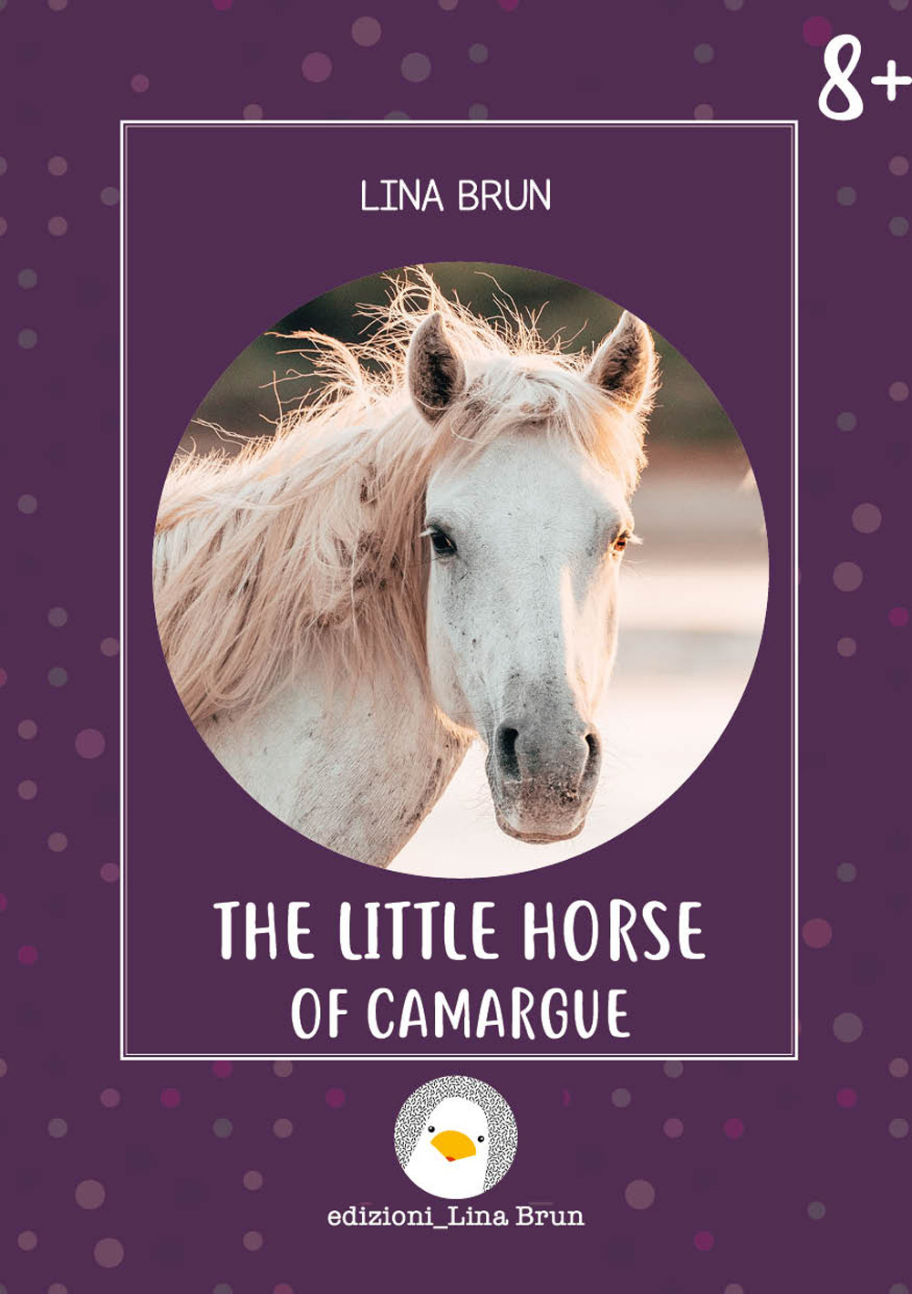 The little horse of Camargue. Ediz. illustrata
