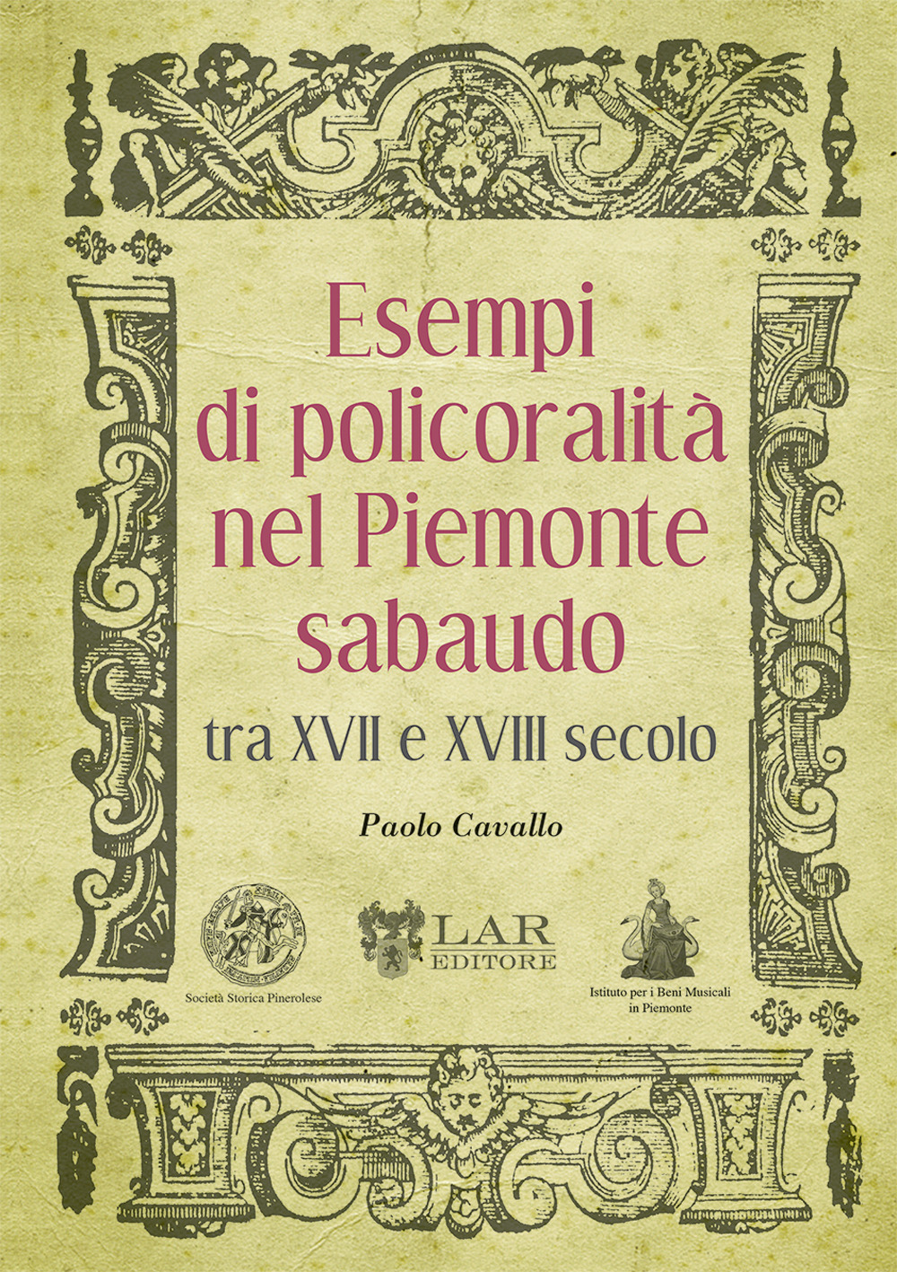 Esempi di policoralità nel Piemonte sabaudo tra XVII e XVIII secolo