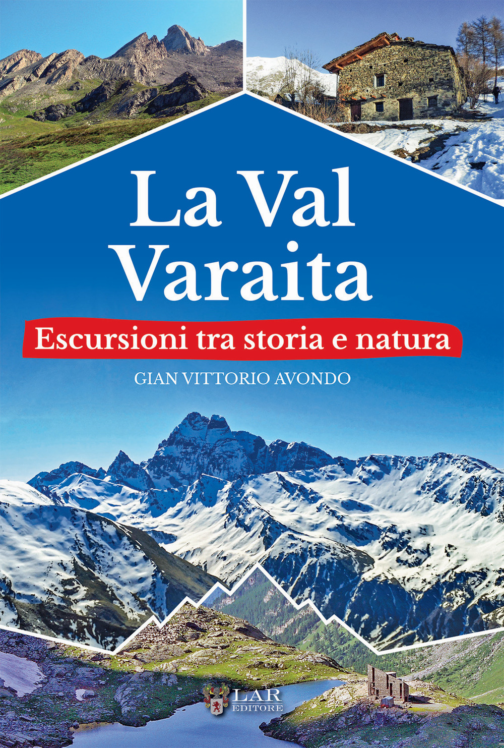 La Val Varaita Escursioni tra storia e natura