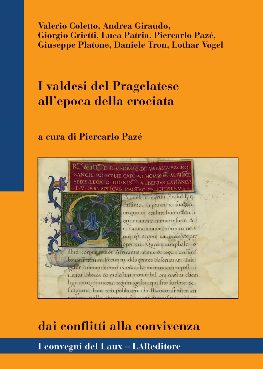 I valdesi del Pragelatese all'epoca della crociata. Dai conflitti alla convivenza