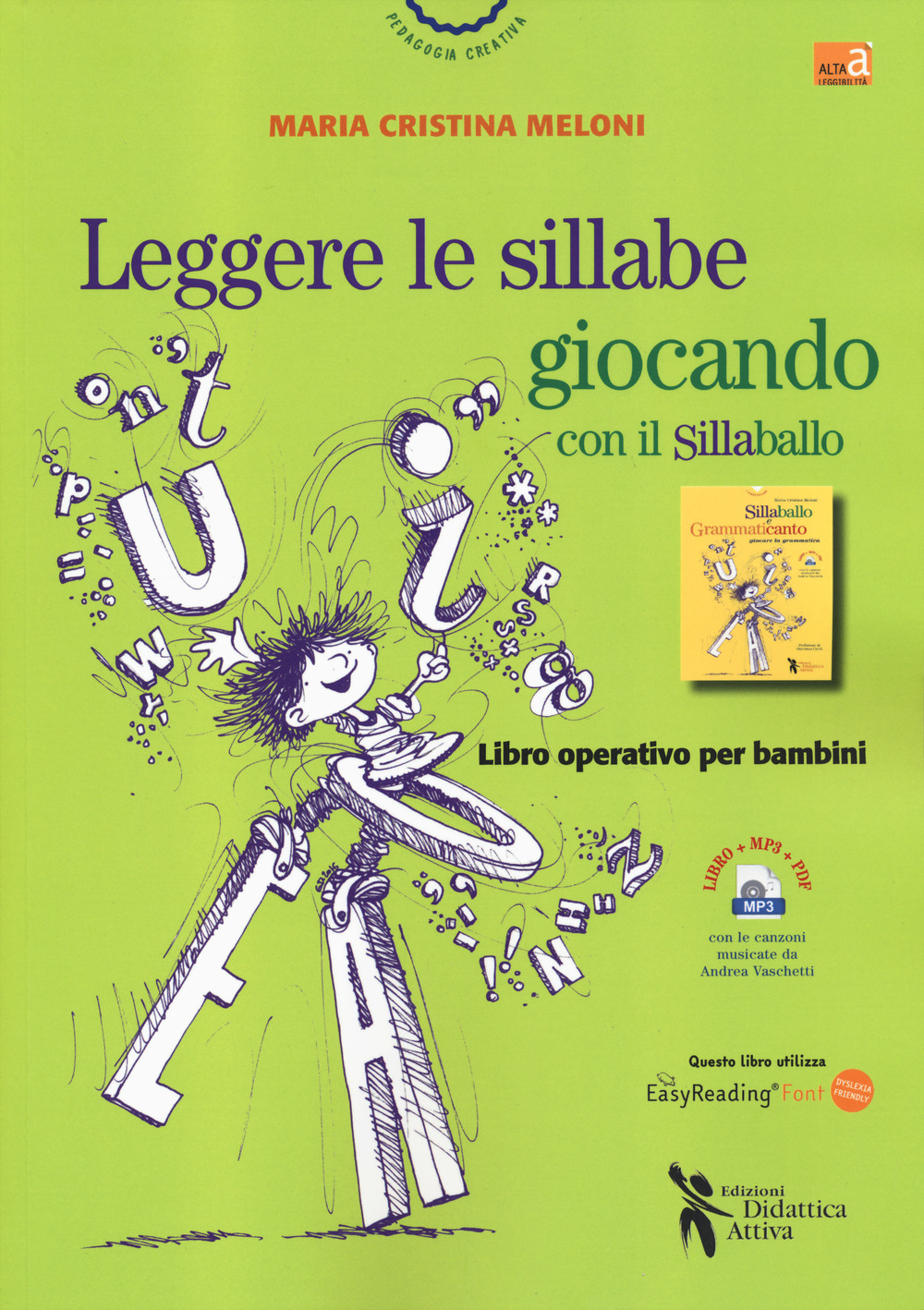 Leggere le sillabe giocando con il Sillaballo. Ediz. ad alta leggibilità. Con Contenuto digitale per download e accesso online
