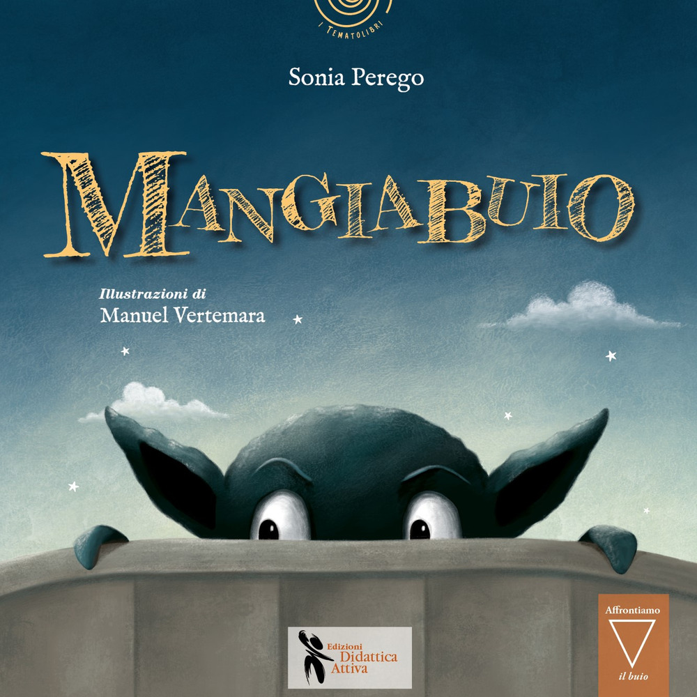 Mangiabuio. Ediz. illustrata