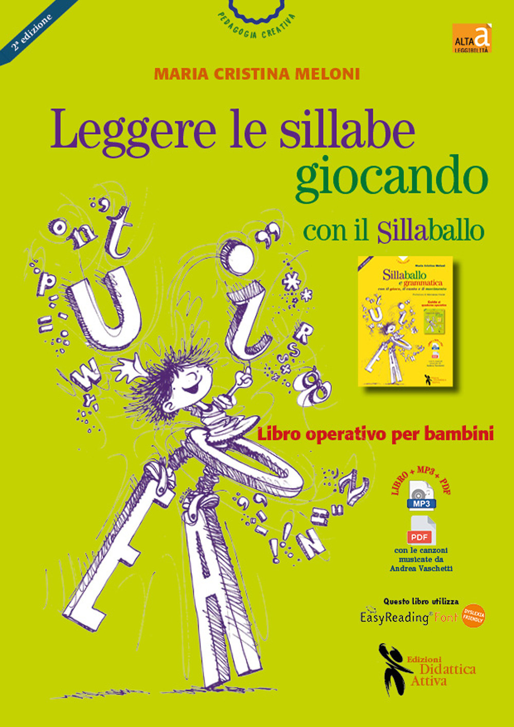 Leggere le sillabe giocando con il Sillaballo. Nuova ediz.