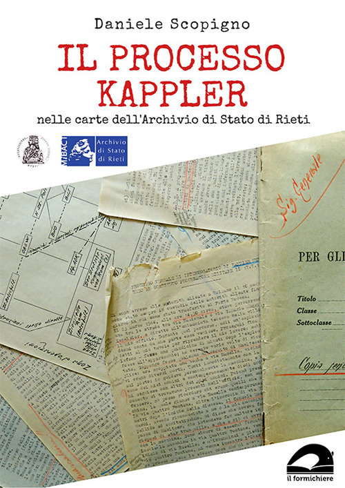 Il processo Kappler nelle carte dell'Archivio di Stato di Rieti
