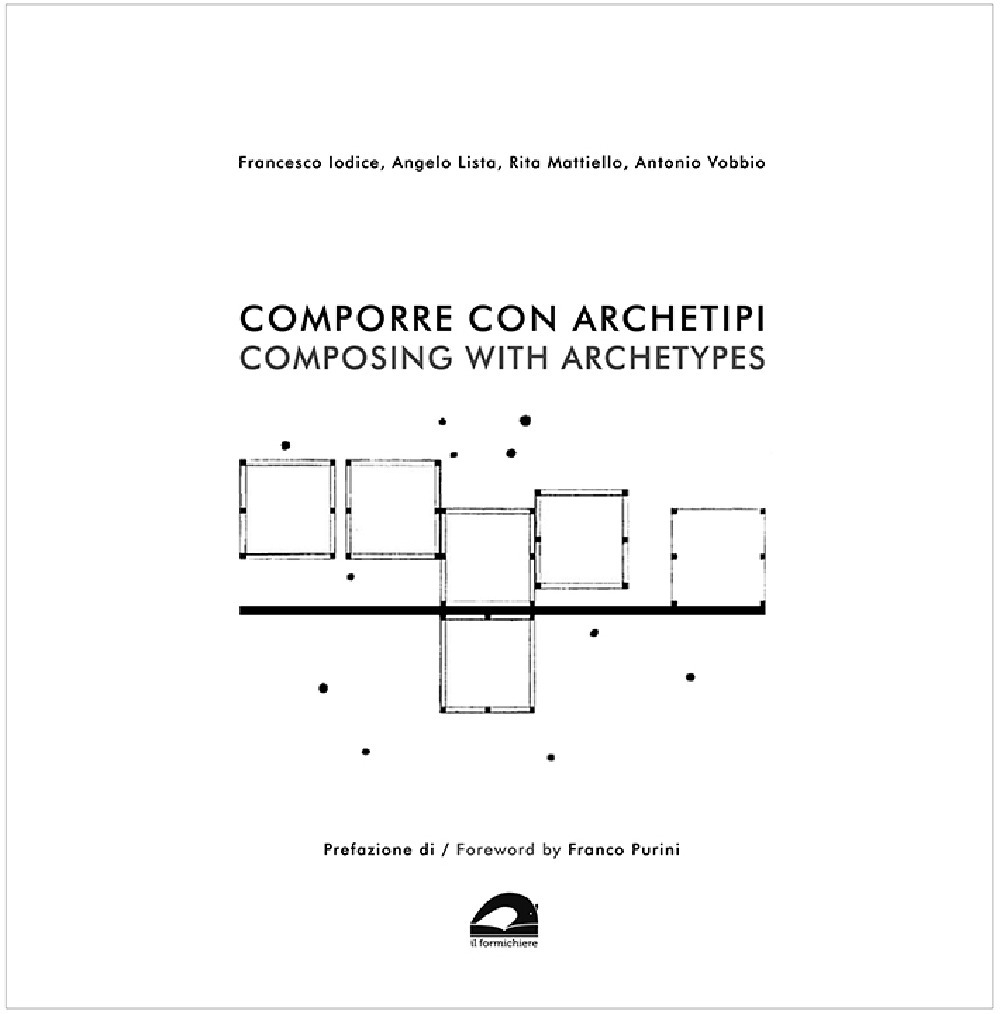 Comporre con archetipi-Composing with archetypes