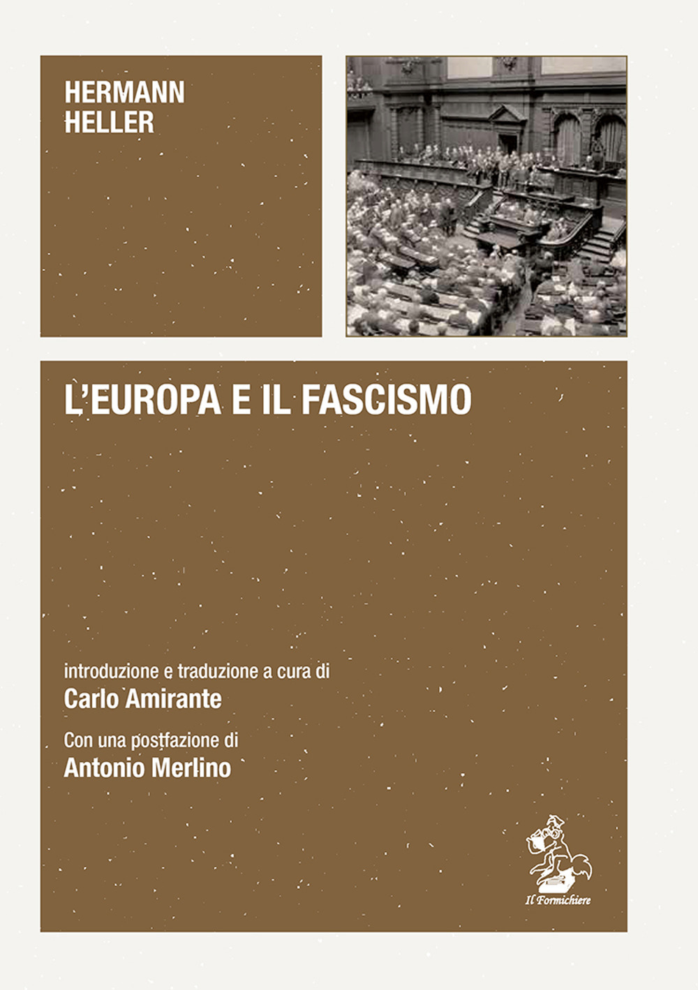 L'Europa e il fascismo. Alle origini del pensiero autoritario