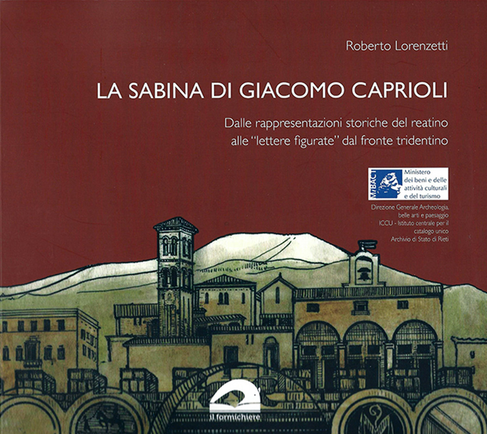 La Sabina di Giacomo Caprioli. Dalle rappresentazioni storiche del reatino alla «lettere figurate» dal fronte tridentino