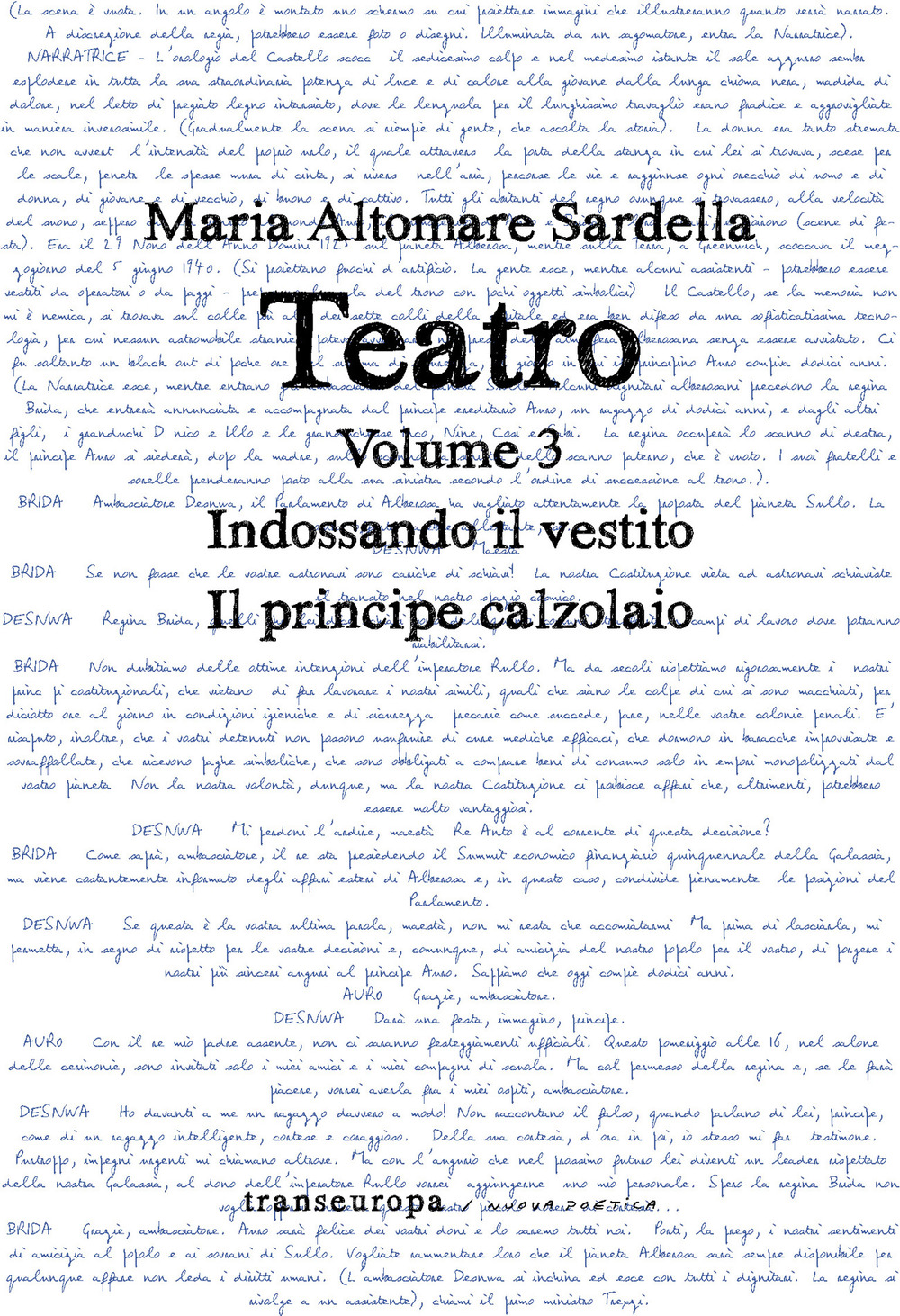 Teatro. Vol. 3: Indossando il vestito-Il principe calzolaio