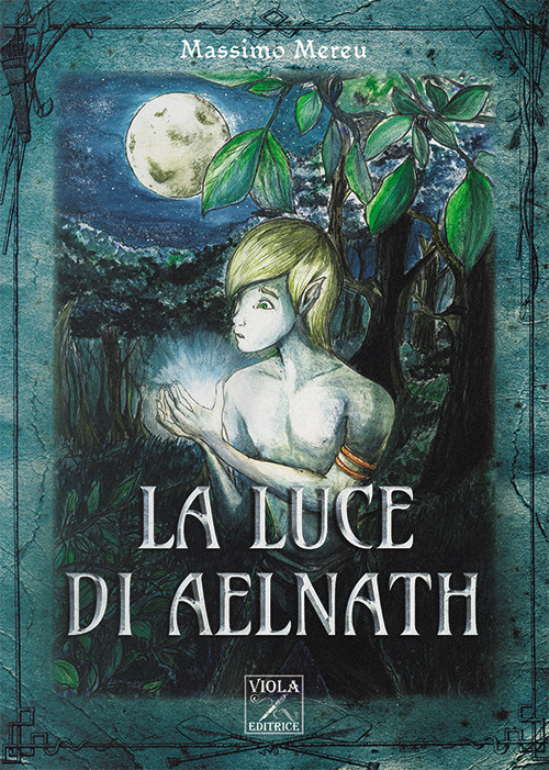 La luce di Aelnath