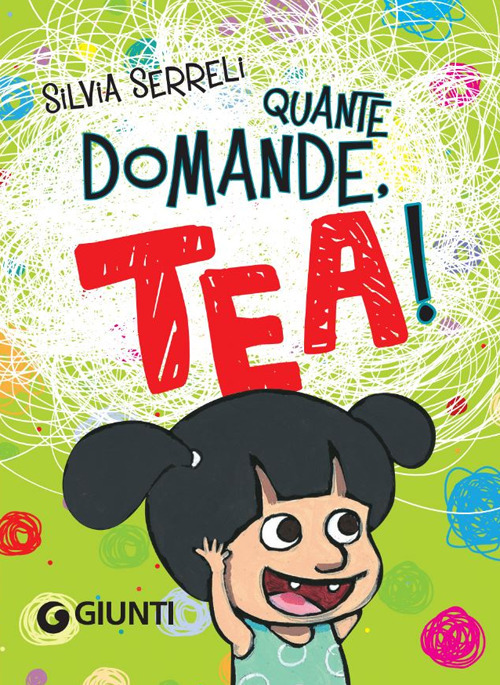 Quante domande, Tea! Con Giocattolo