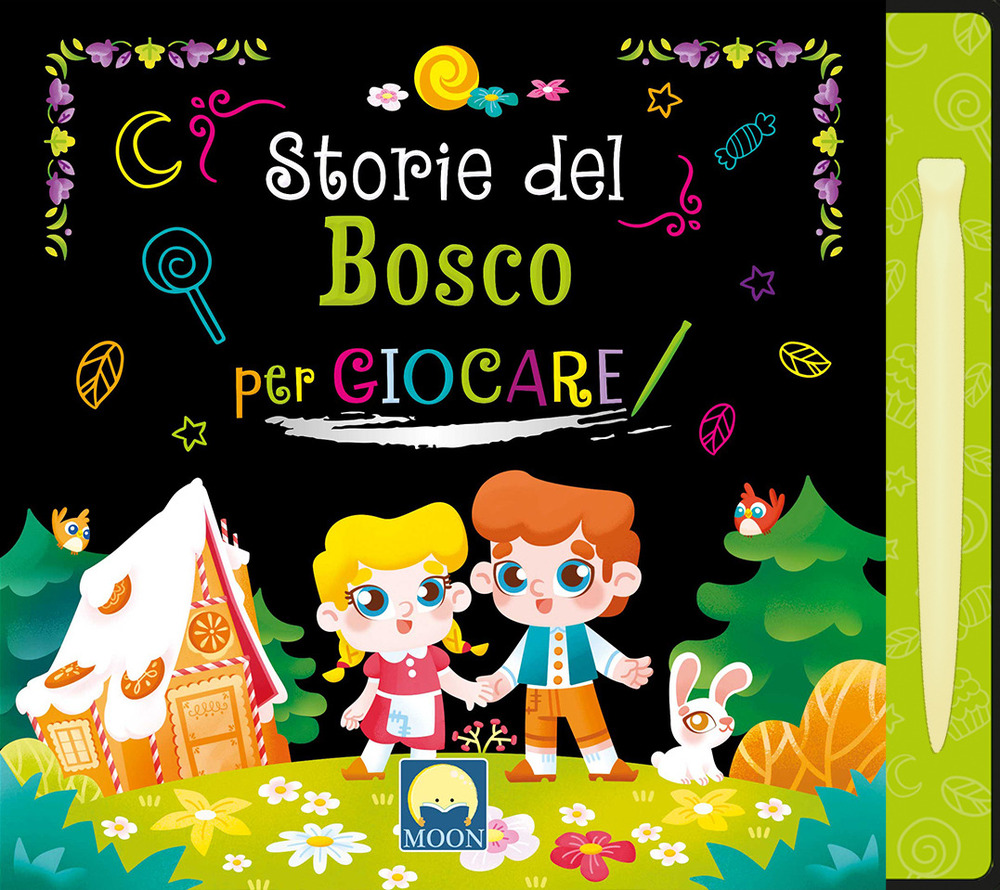 Storie del bosco per giocare scratch - Danila Sorrentino - Libro - Moon