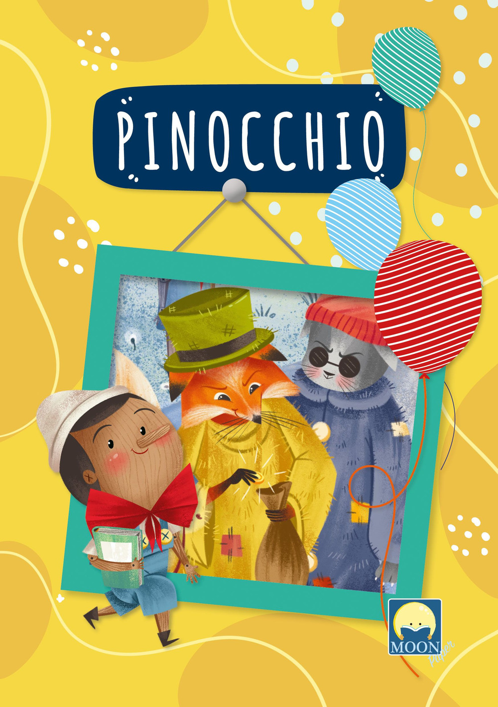 Pinocchio - Stefania Leonardi Hartley - Libro - Moon