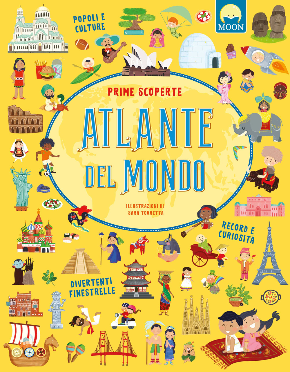 Atlante del mondo. Prime scoperte - Danila Sorrentino - Libro - Moon