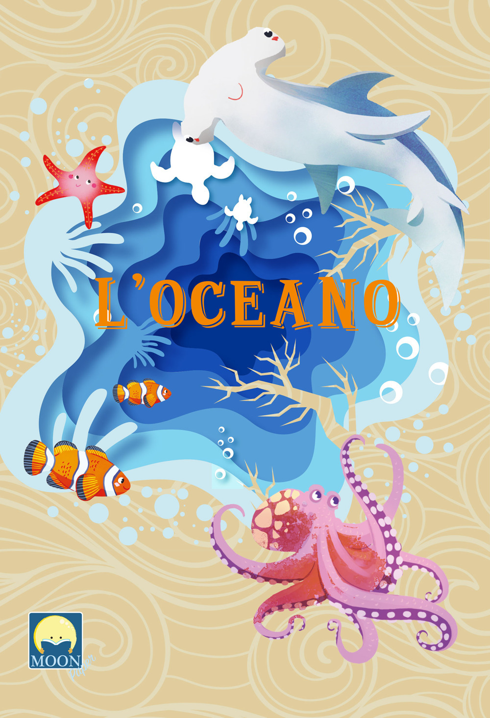 L'oceano - Antonia Gasparini - Libro - Moon