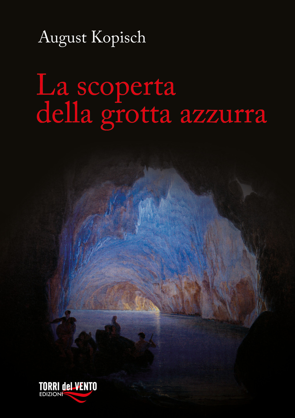 La scoperta della grotta azzurra