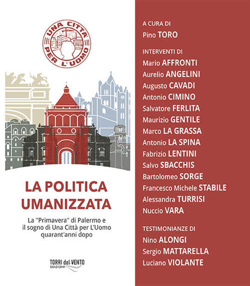 La politica umanizzata