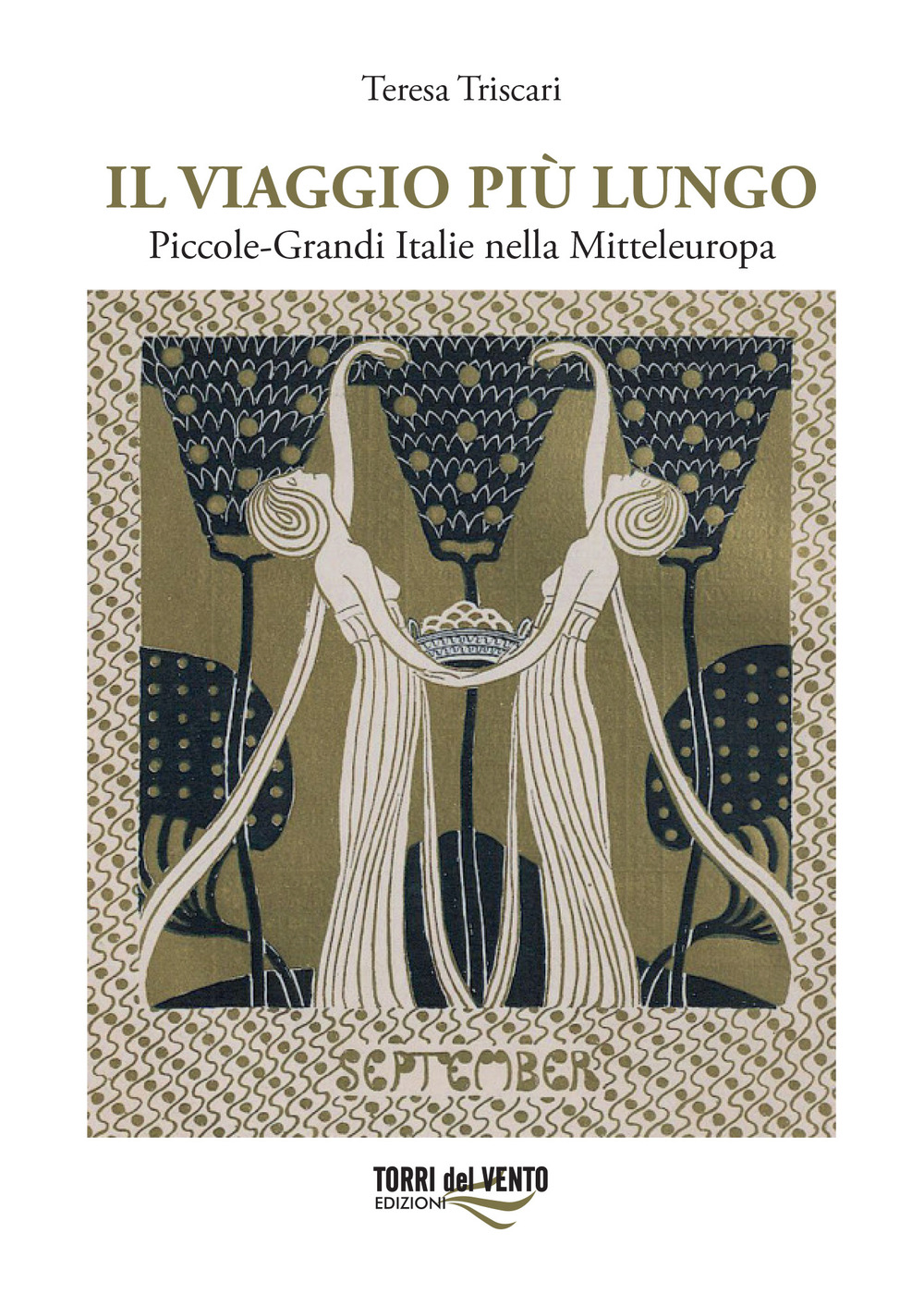 Il viaggio più lungo. Piccole-grandi Italie nella Mitteleuropa