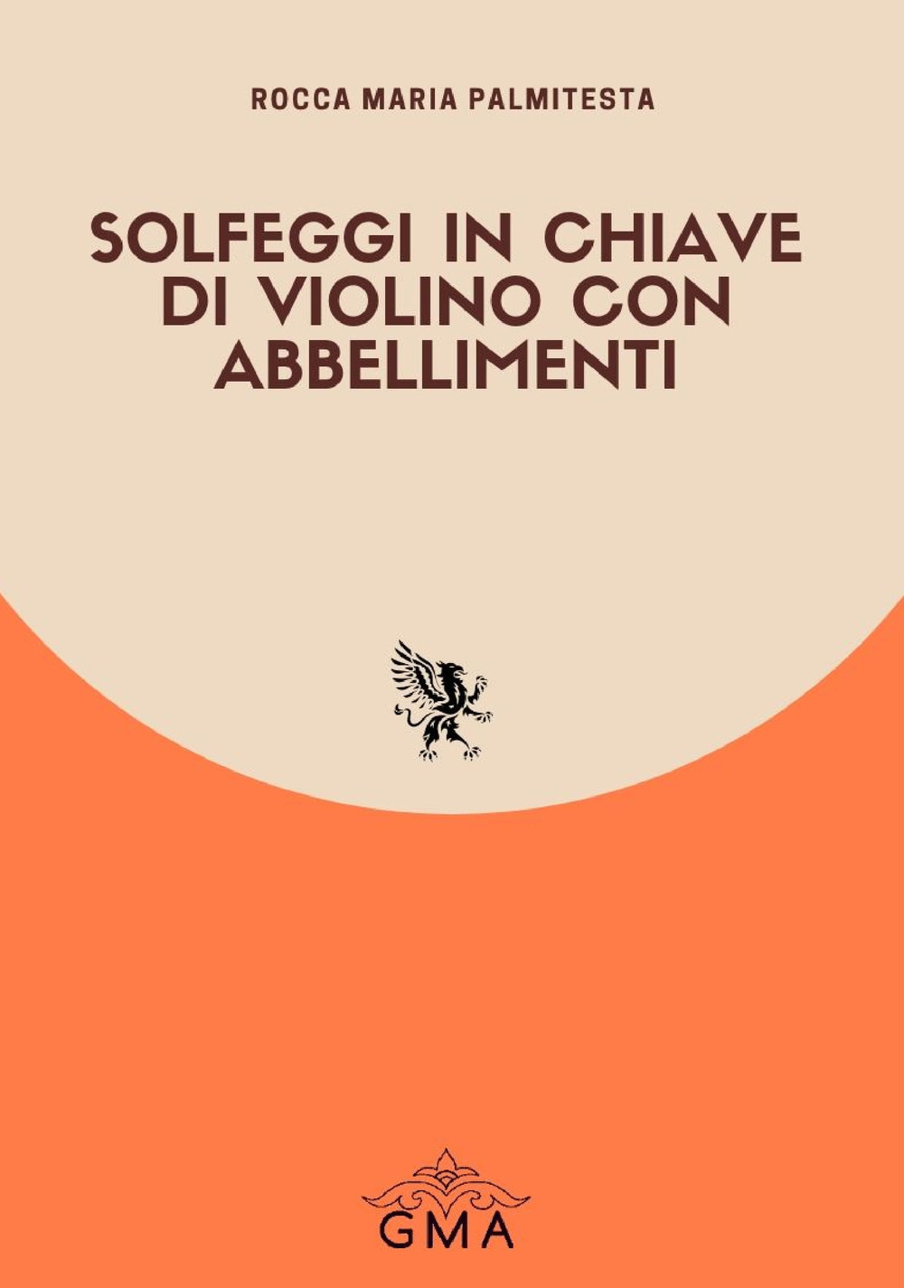 Solfeggi in chiave di violino con abbellimenti. Nuova ediz.