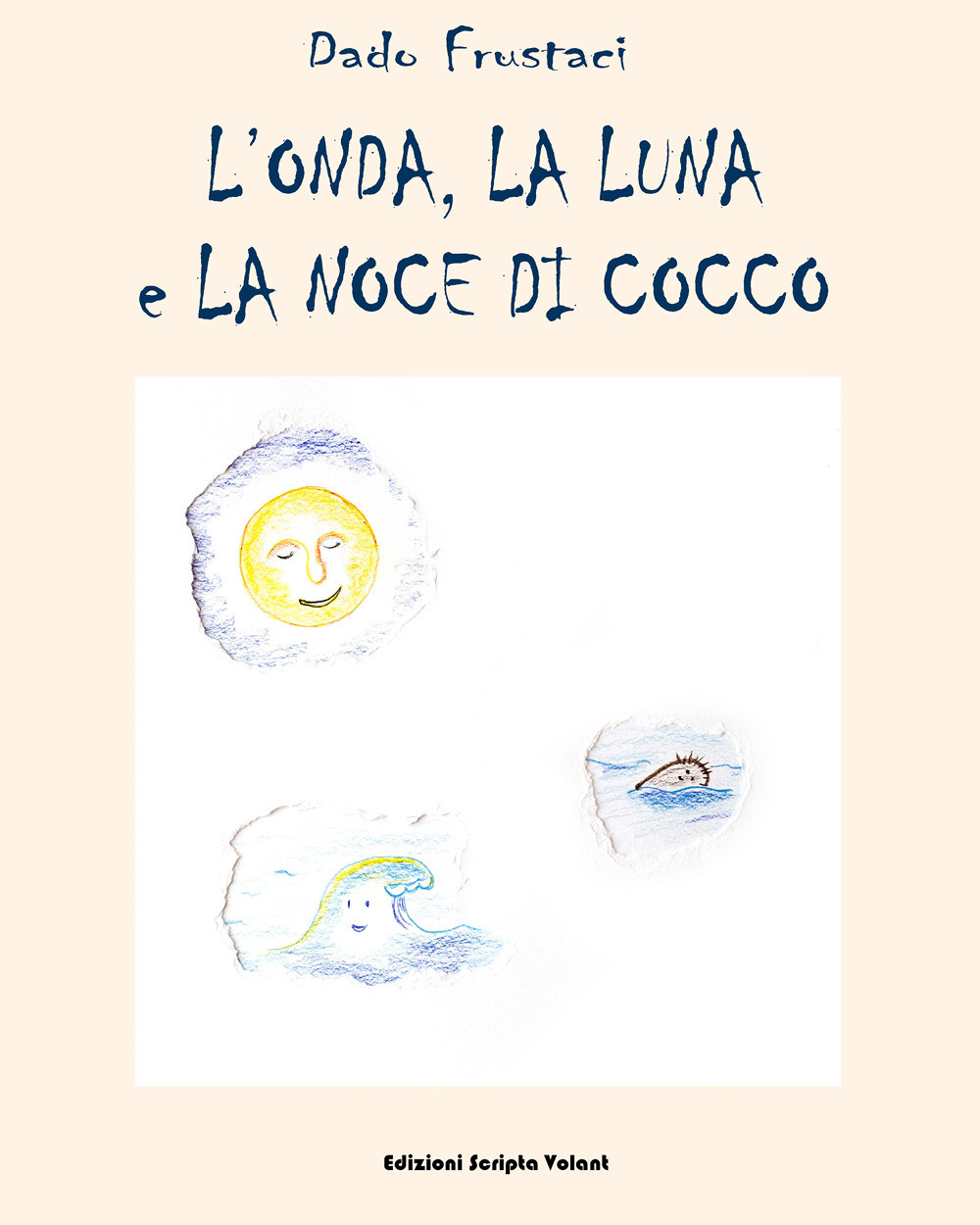 L'onda, la luna e la noce di cocco