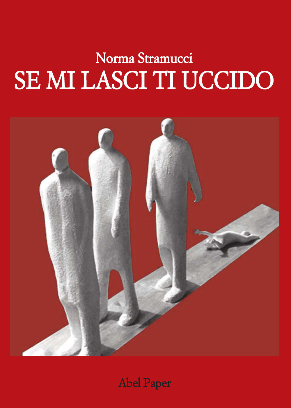 Se mi lasci ti uccido