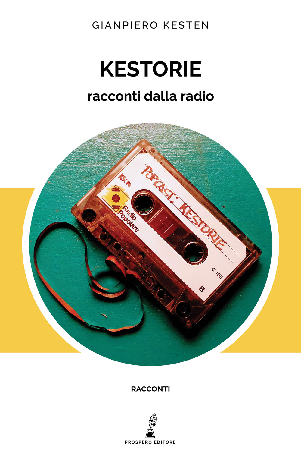 Kestorie. Racconti dalla radio