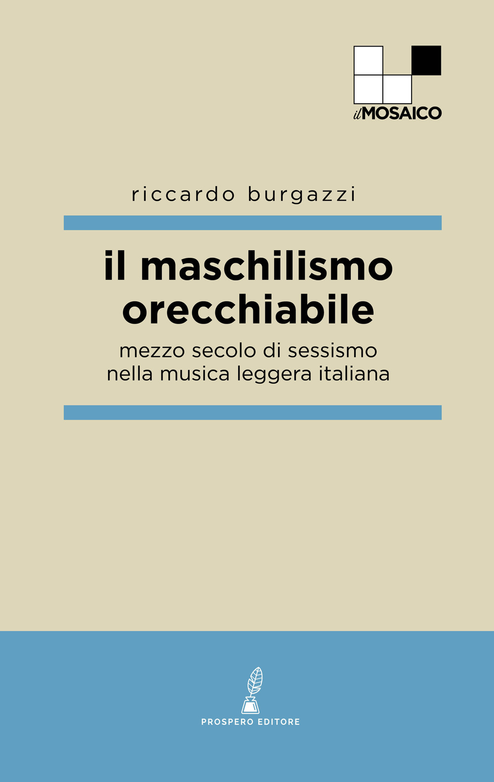 Il maschilismo orecchiabile. Mezzo secolo di sessismo nella musica leggera italiana