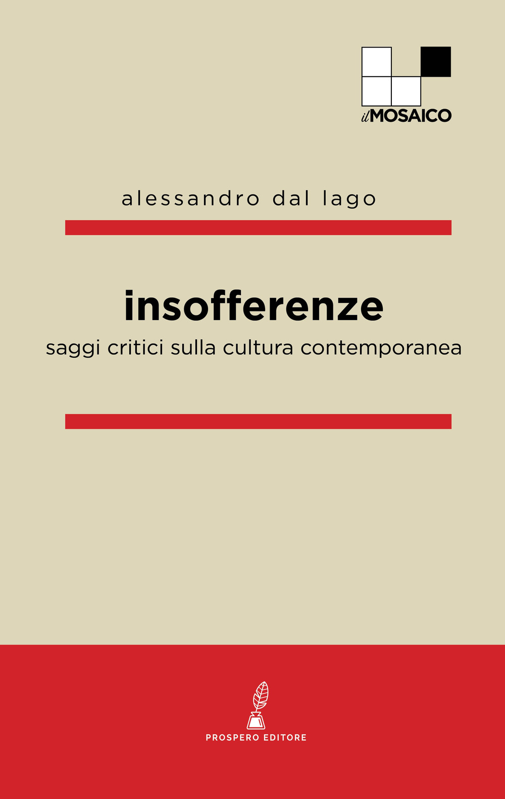 Insofferenze. Saggi critici sulla cultura contemporanea