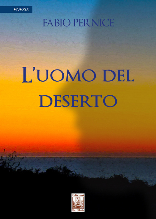 L'uomo del deserto