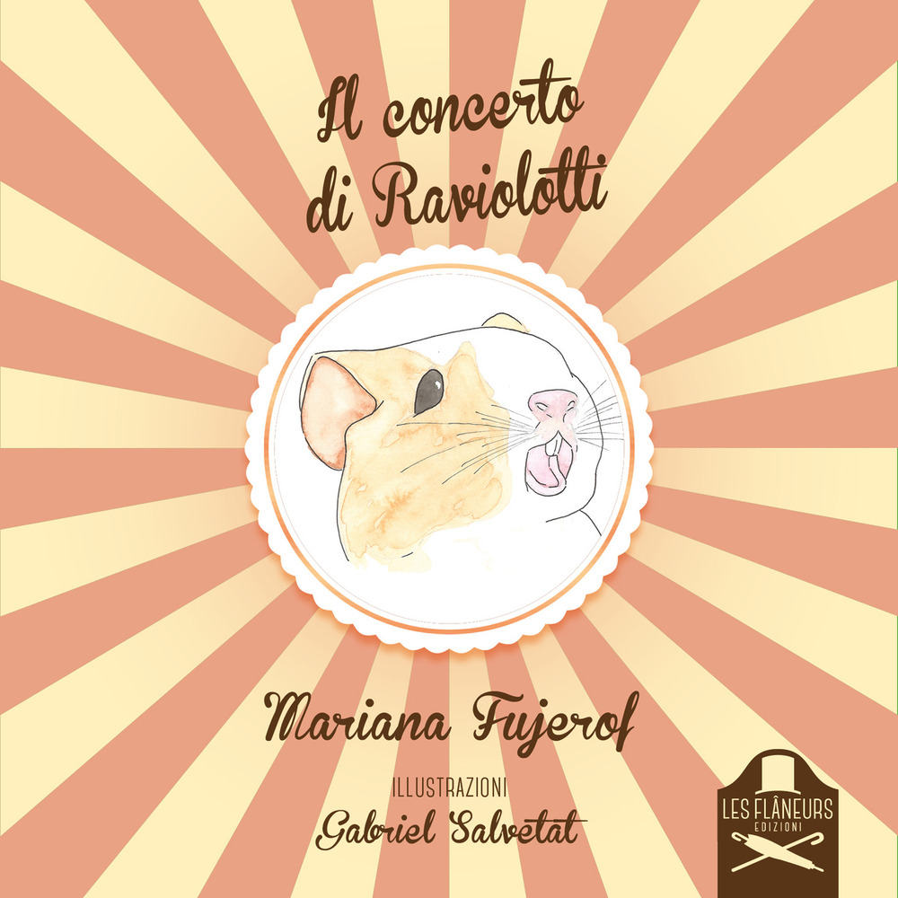 Il concerto di Raviolotti. Ediz. illustrata