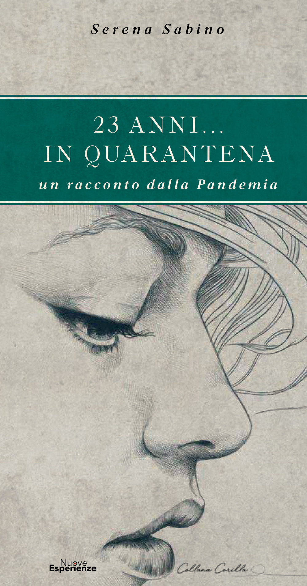 23 anni... in quarantena. Un racconto dalla pandemia