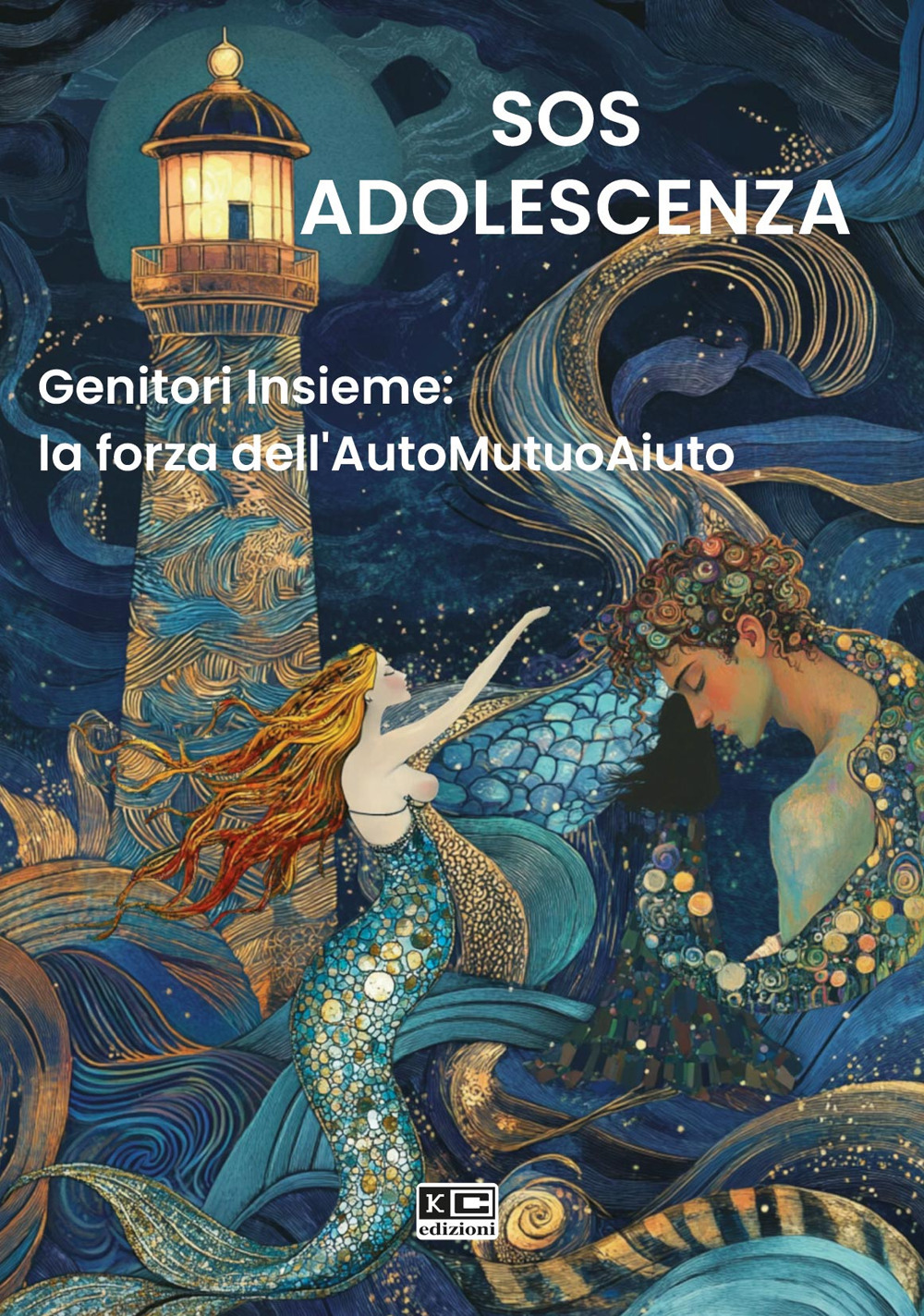 Sos adolescenza. Genitori Insieme: la forza dell'AutoMutuoAiuto