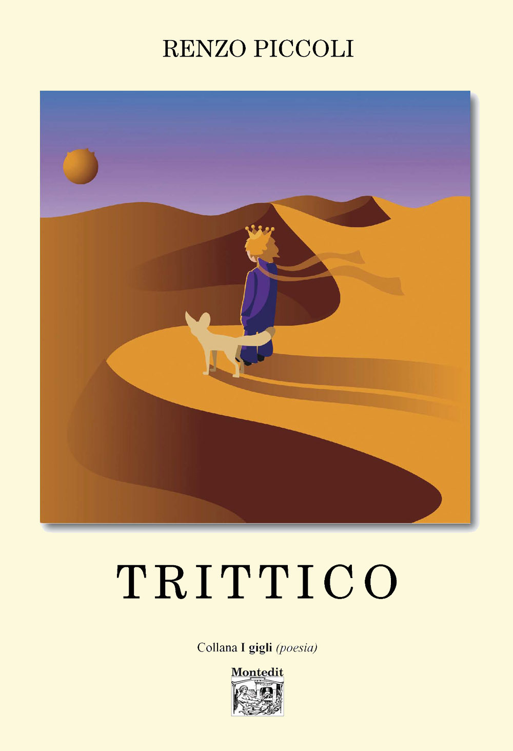 Trittico - Renzo Piccoli - Libro - Montedit